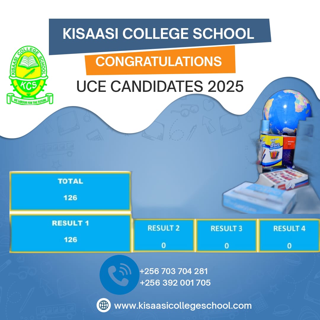 Kisaasi College School UCE Results 2025